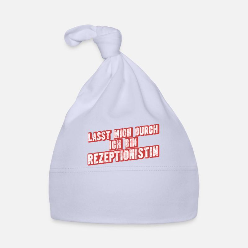 Lasst Mich Durch Ich Bin Rezeptionstin Baby Bio-Mütze