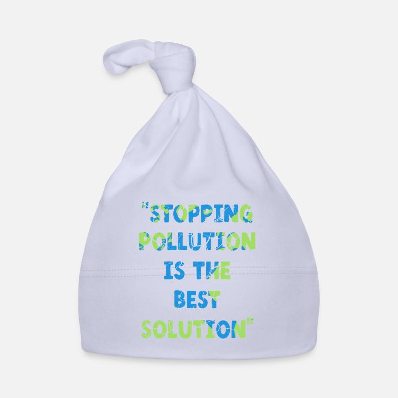 Stopping Pollution Is The Best Solution Earth Day Organic Baby Cap