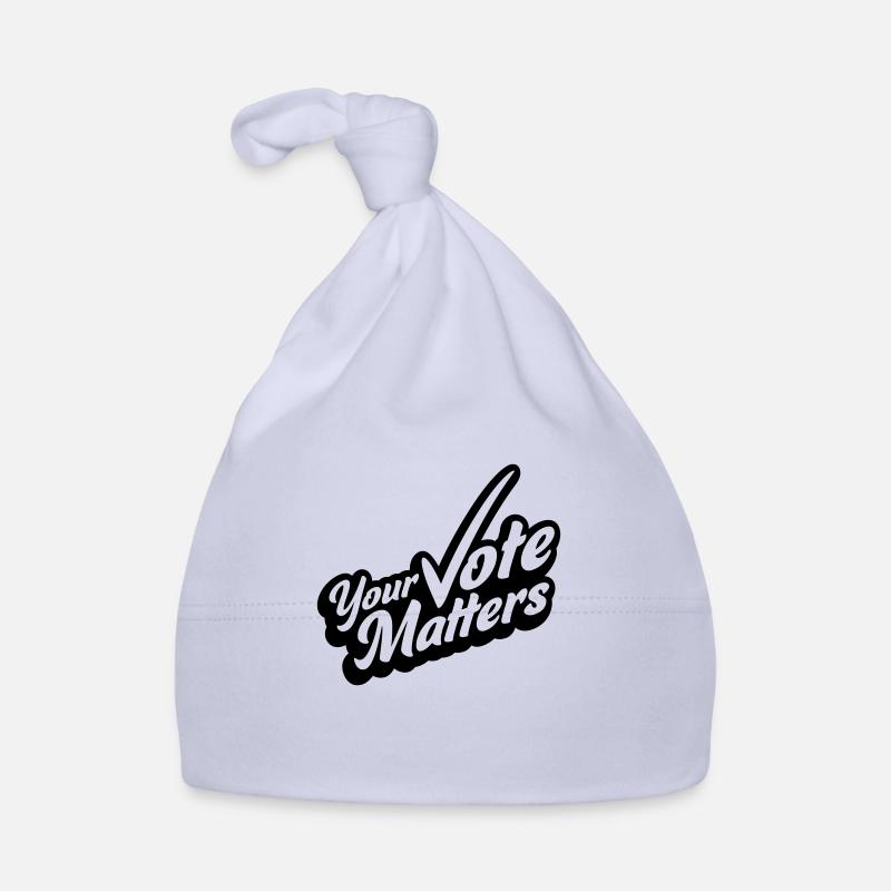 your vote matters quote Organic Baby Cap