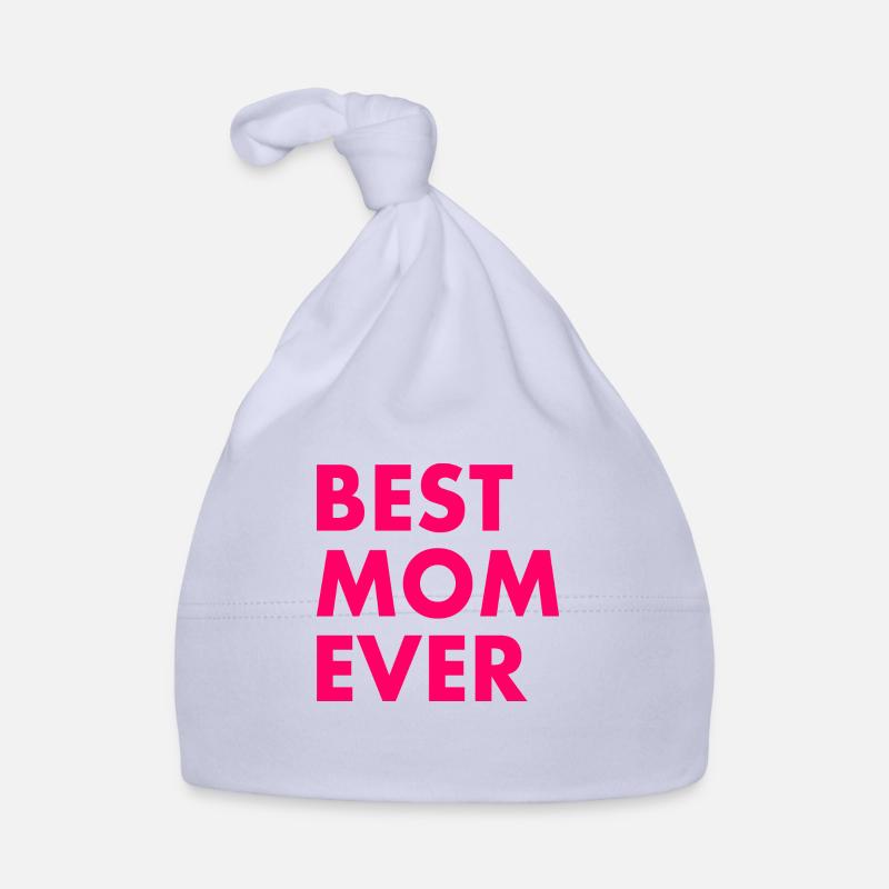 Best mom ever Bonnet bio Bébé