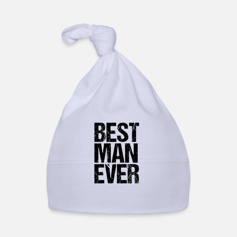 best man ever Organic Baby Cap