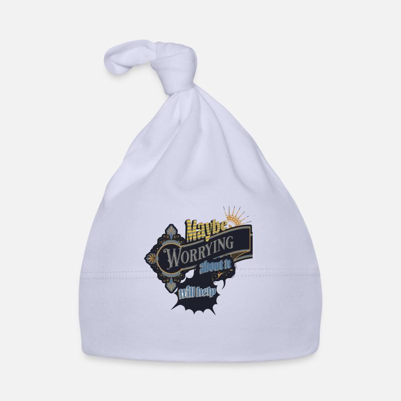 maybe worrying about it will help - Organic Baby Cap - sky