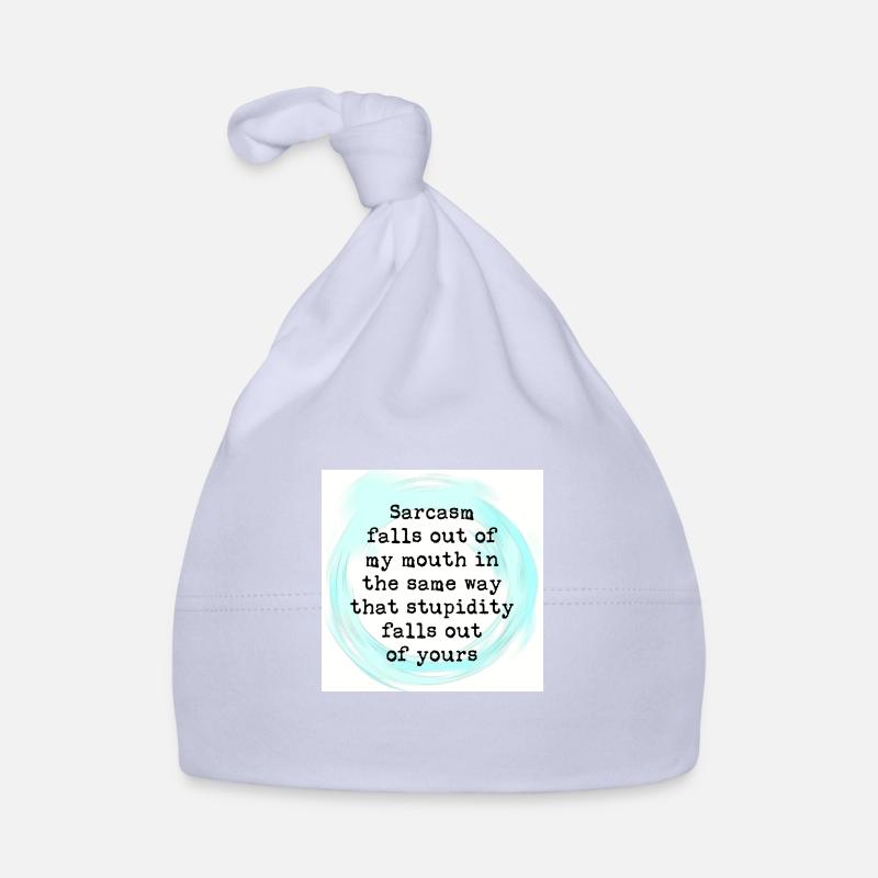 Sarcasm is my language Organic Baby Cap