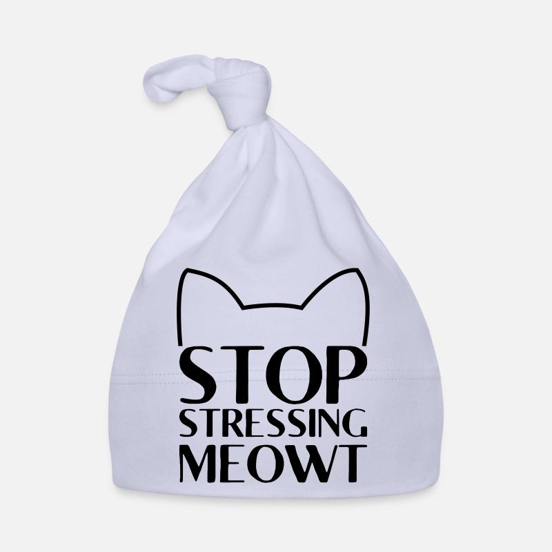 stop stressing meowt Katzen Geschenk Baby Bio-Mütze