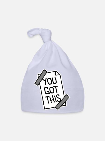 You Got This Motivierend Inspirierend Spruch Zitat - Baby Bio-Mütze - Sky - Vorne