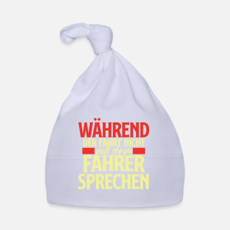 Während Der Fahrt Nicht Mit Dem Busfahrer Sprechen Baby Bio-Mütze
