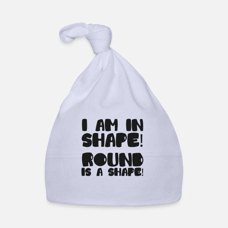 Ich bin in Form! Runde ist eine Form! Übergröße Baby Bio-Mütze
