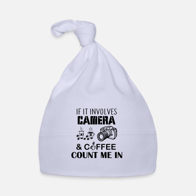 If It Involves Camera and Coffee Count Me In Organic Baby Cap