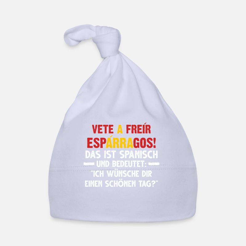 Vete a freír espárragos! Spanischer Spruch Spanien Baby Bio-Mütze
