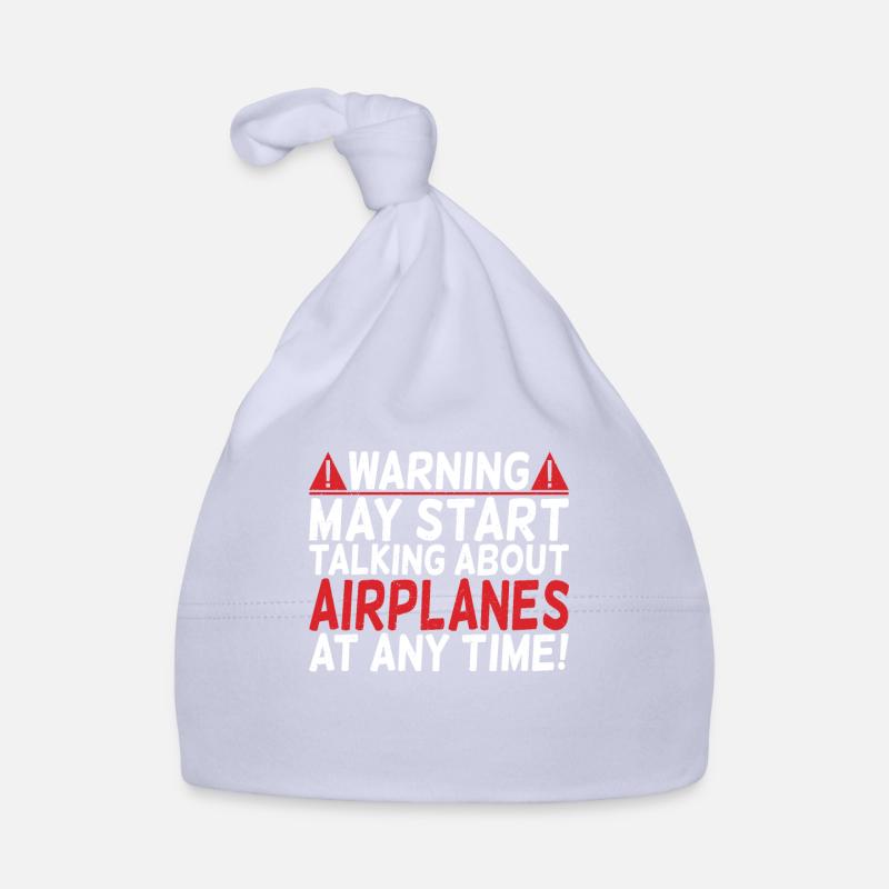 Warning may start talking about Planes at any time Bonnet bio Bébé