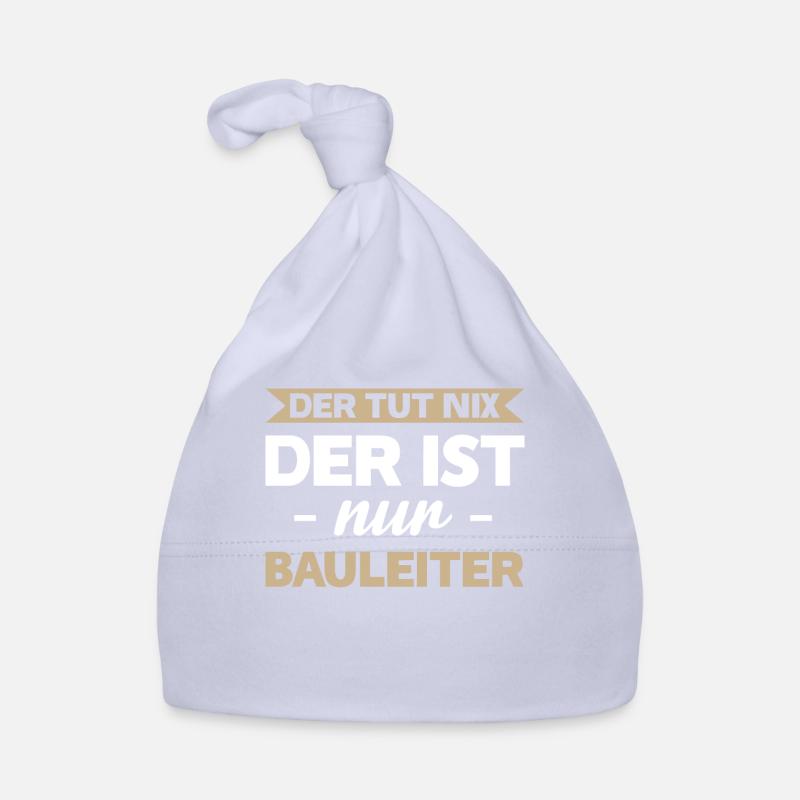 Bauleiter Bauführer Bauleitung Geschenk Baby Bio-Mütze