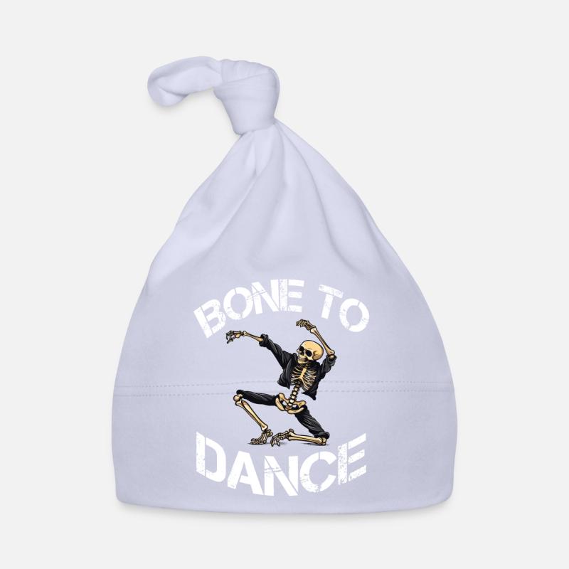 Bone To Dance Skeleton Saying Organic Baby Cap