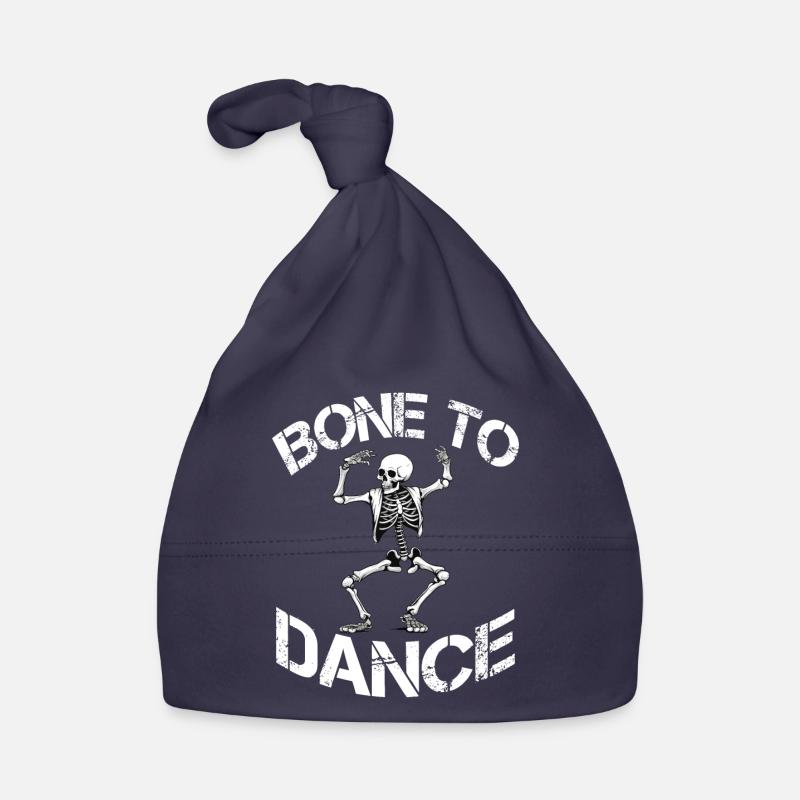 Bone To Dance Skeleton Saying Organic Baby Cap