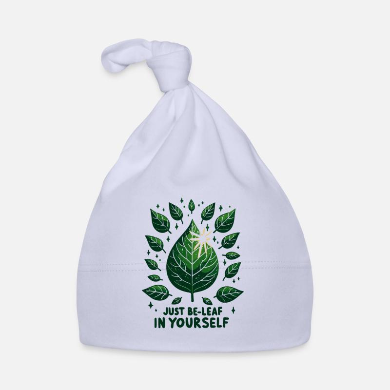 Lass dich einfach auf dich selbst ein Baby Bio-Mütze