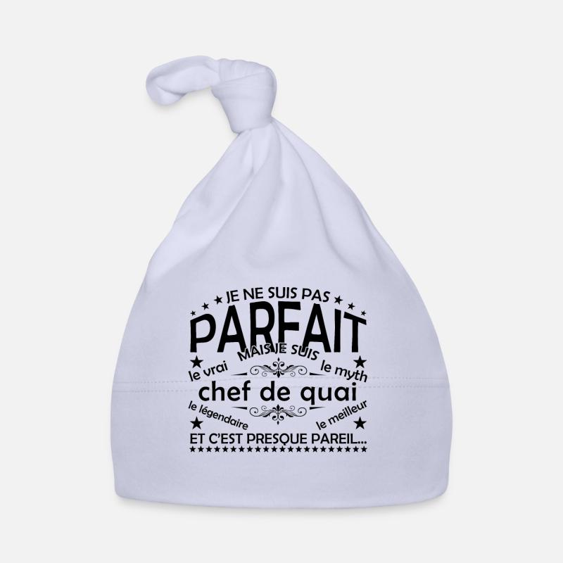 Chef de Quai le seul Chef de Quai le vrai Chef Bonnet bio Bébé