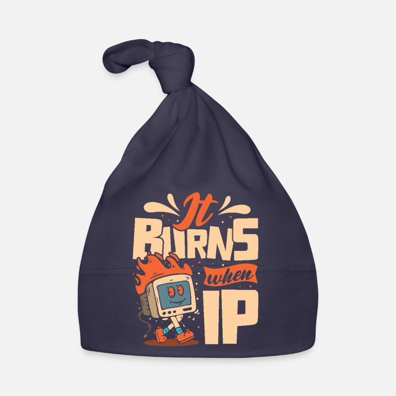 Funny saying "It Burns when I Pee"! Sarcastic Organic Baby Cap
