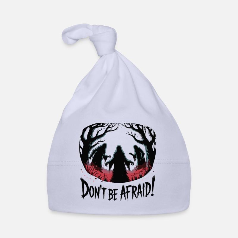 DON'T BE AFRAID Organic Baby Cap