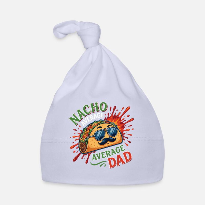 Nacho Average Average Dad Humor Design Baby Bio-Mütze