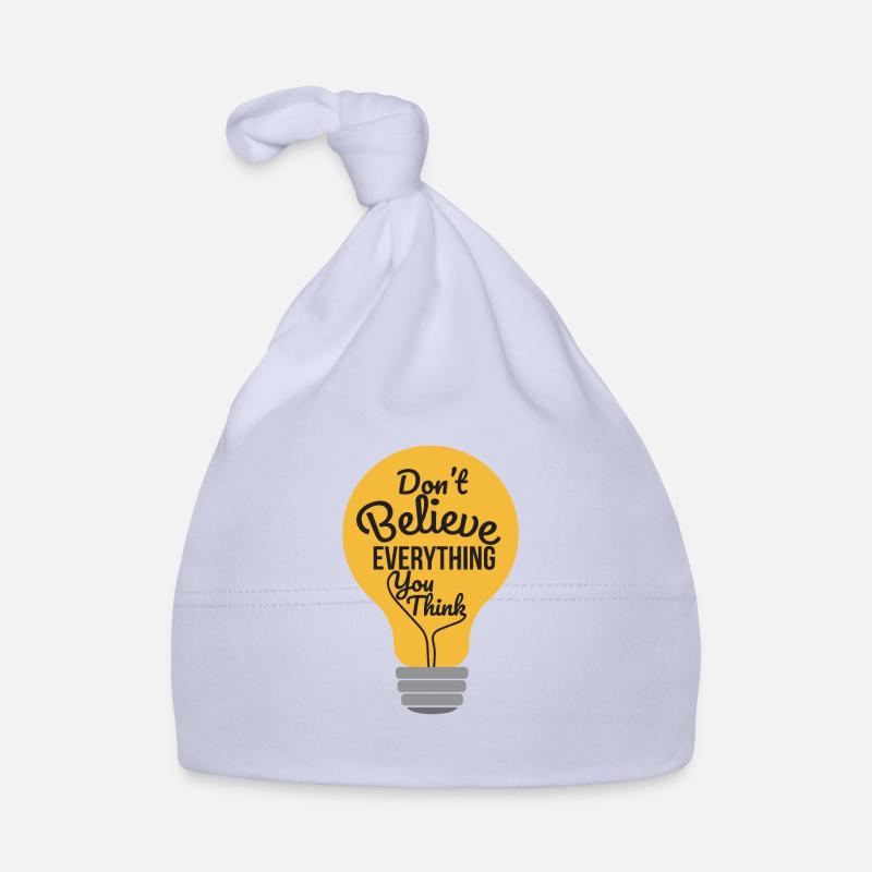 Psychology Don't Believe Everything You Think Organic Baby Cap