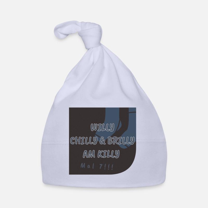 Willy Chilly & Brilly am Killy | Mal 7!!! Baby Bio-Mütze