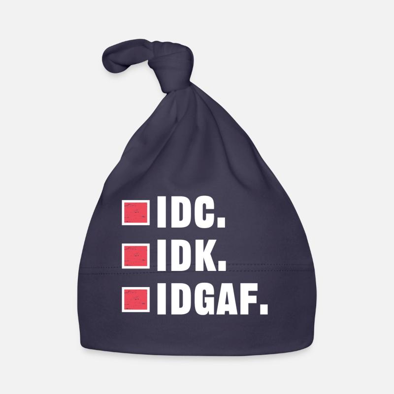 Ça n’a pas d’importance, l’attitude n’a pas d’importance pour moi Bonnet bio Bébé