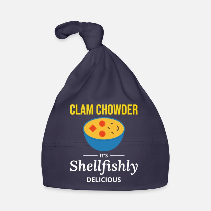 Clam Chowder Shellfish Hilarious Seafood Soup Organic Baby Cap