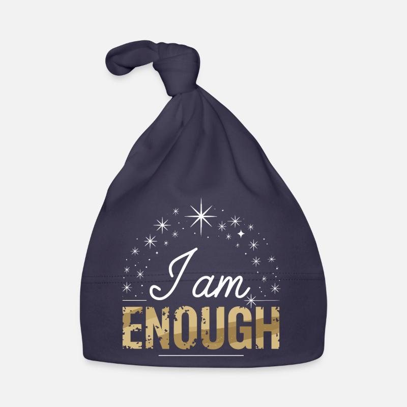  I Am Enough Selbstliebe Spruch Motivation Baby Bio-Mütze
