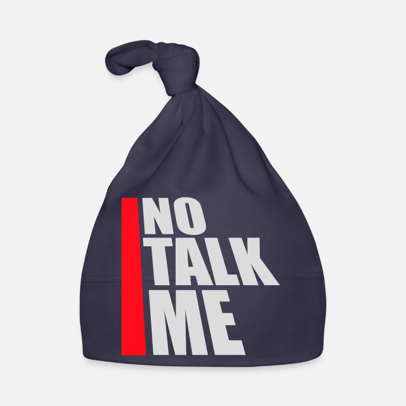 No Talk Me Funny Antisocial Introvert Saying Organic Baby Cap