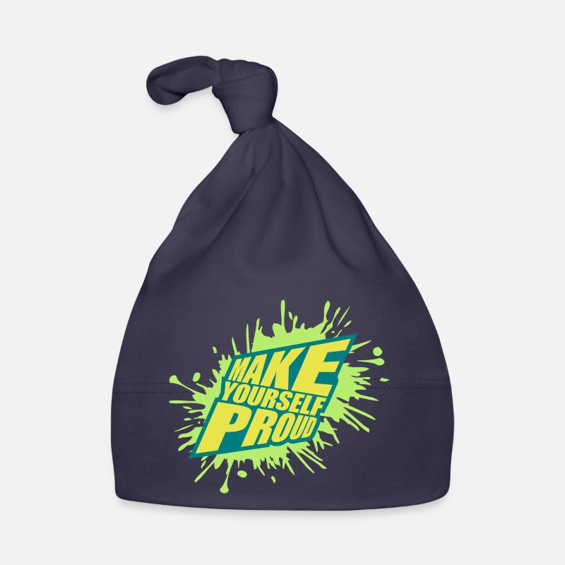make yourself proud quote Organic Baby Cap