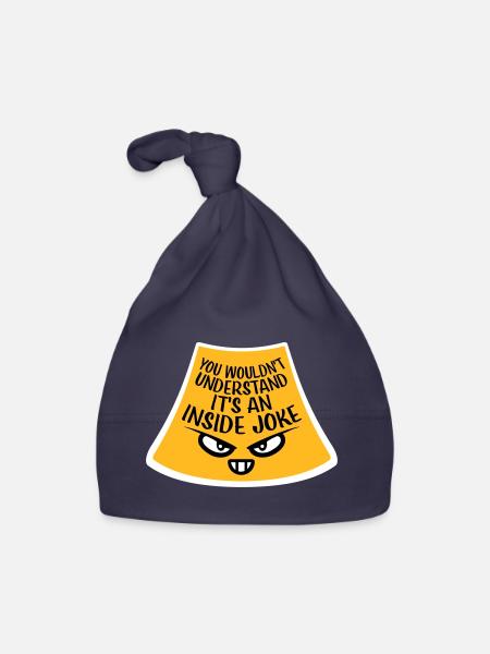 You Wouldn't Understand It's An Inside Joke Spruch - Baby Bio-Mütze - Navy - Vorne