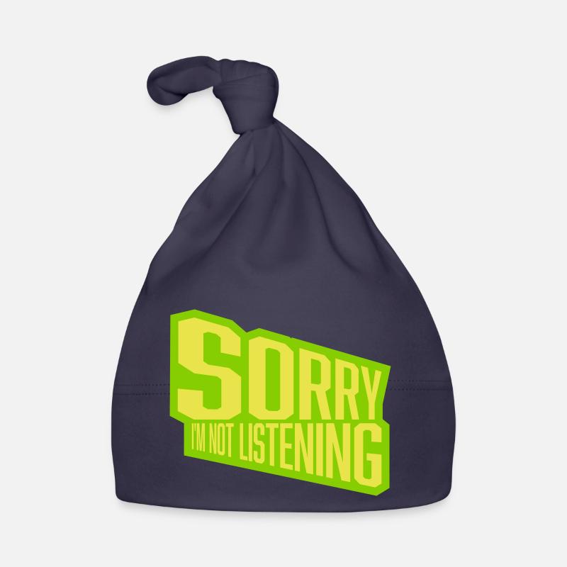 désolé de ne pas écouter Bonnet bio Bébé