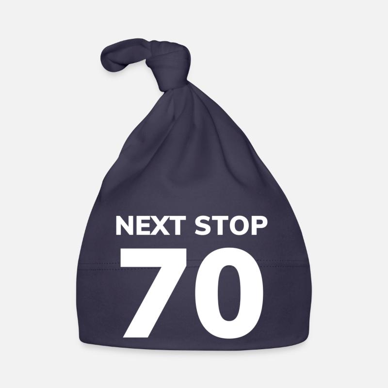 Next Stop 70 69th Birthday Gift Organic Baby Cap