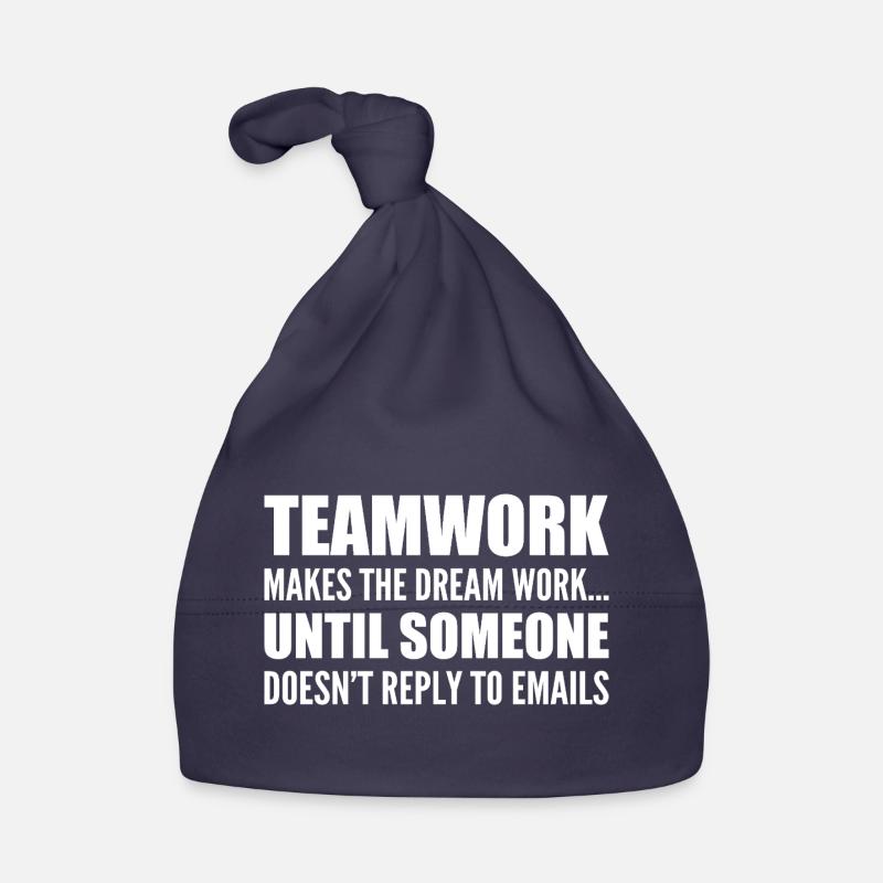 Teamwork... without email response Organic Baby Cap