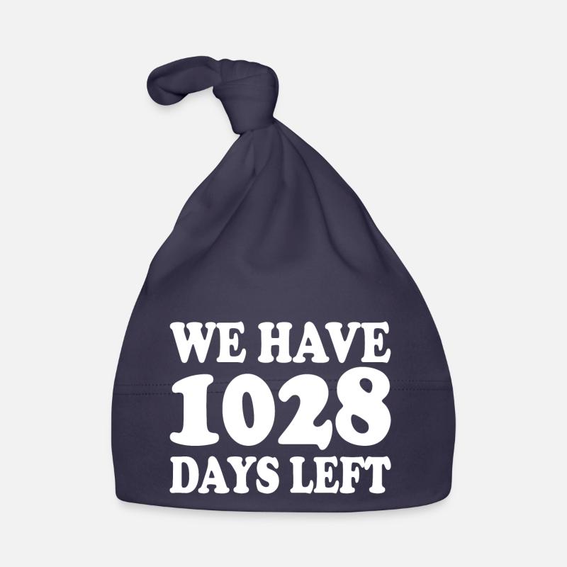we have 1028 days left Organic Baby Cap