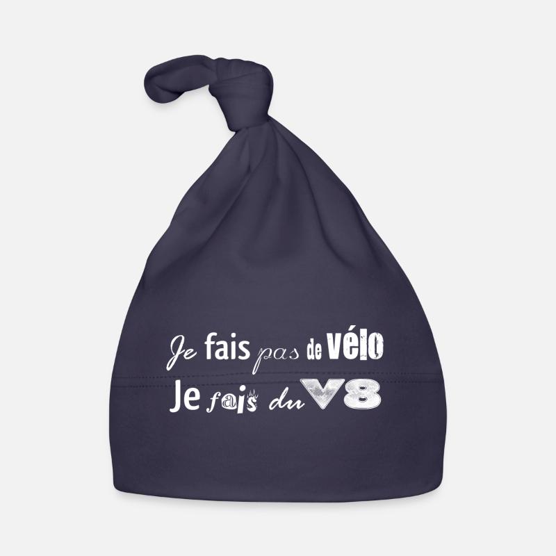 Je fais pas de vélo, je vais du V8 - Bonnet bio Bébé - marine
