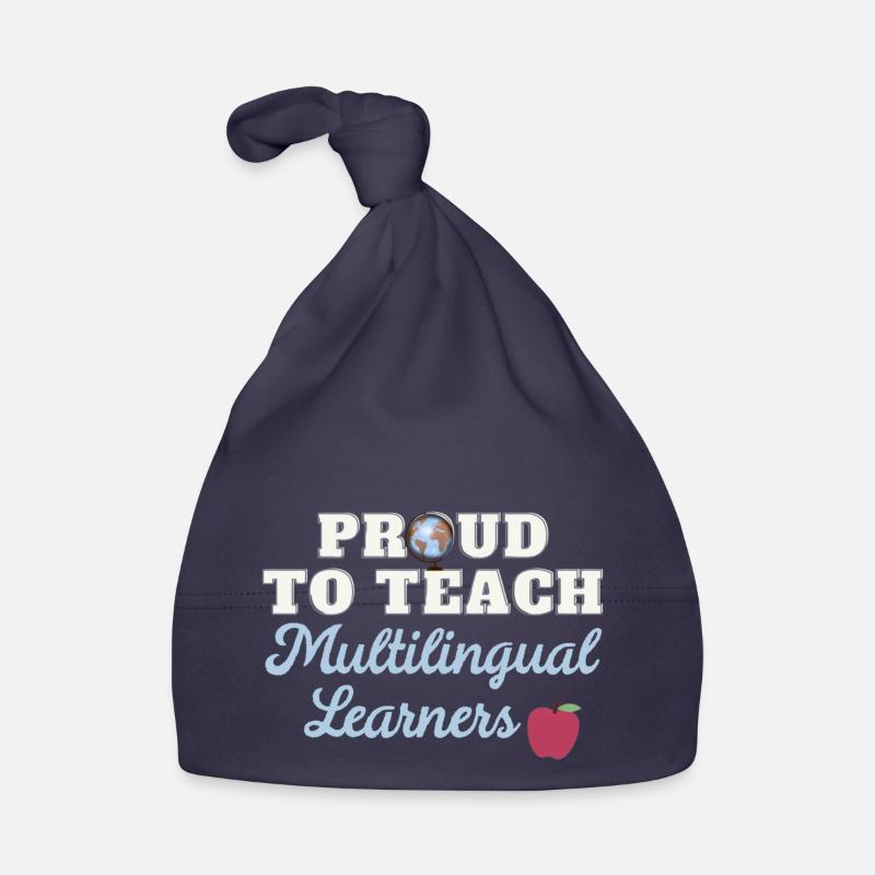 Fier d’enseigner aux étudiants multilingues Bonnet bio Bébé