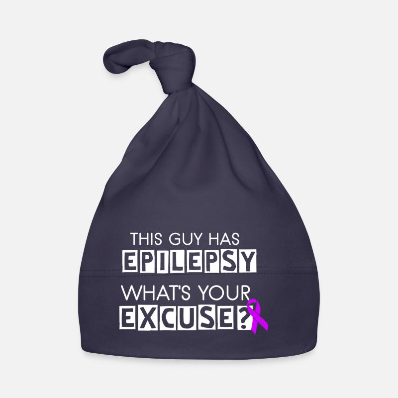This Guy Has Epilepsy Organic Baby Cap
