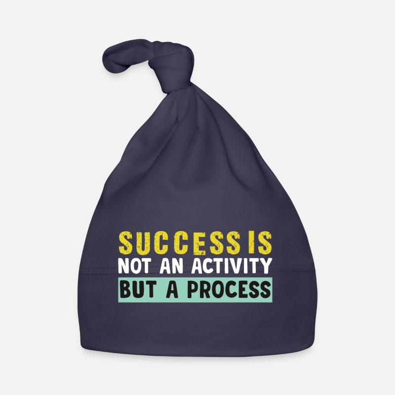 success is not an activity but a process Organic Baby Cap