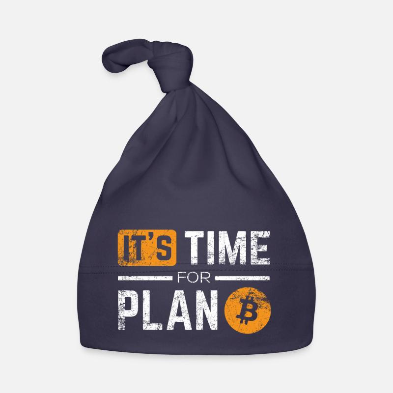 It's Time For Plan B Bonnet bio Bébé