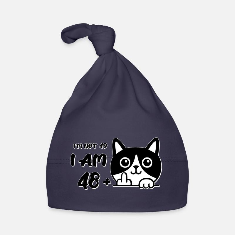 Ich bin nicht 49, ich bin 48 plus 1 Mittelfinger Katzenflipp Baby Bio-Mütze