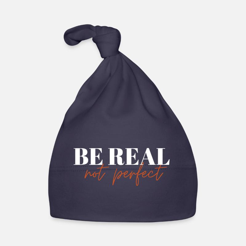 Be Real Not Perfect ! Organic Baby Cap