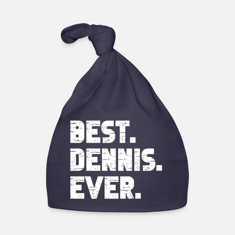 Best Dennis Ever Geschenk Spruch Baby Bio-Mütze