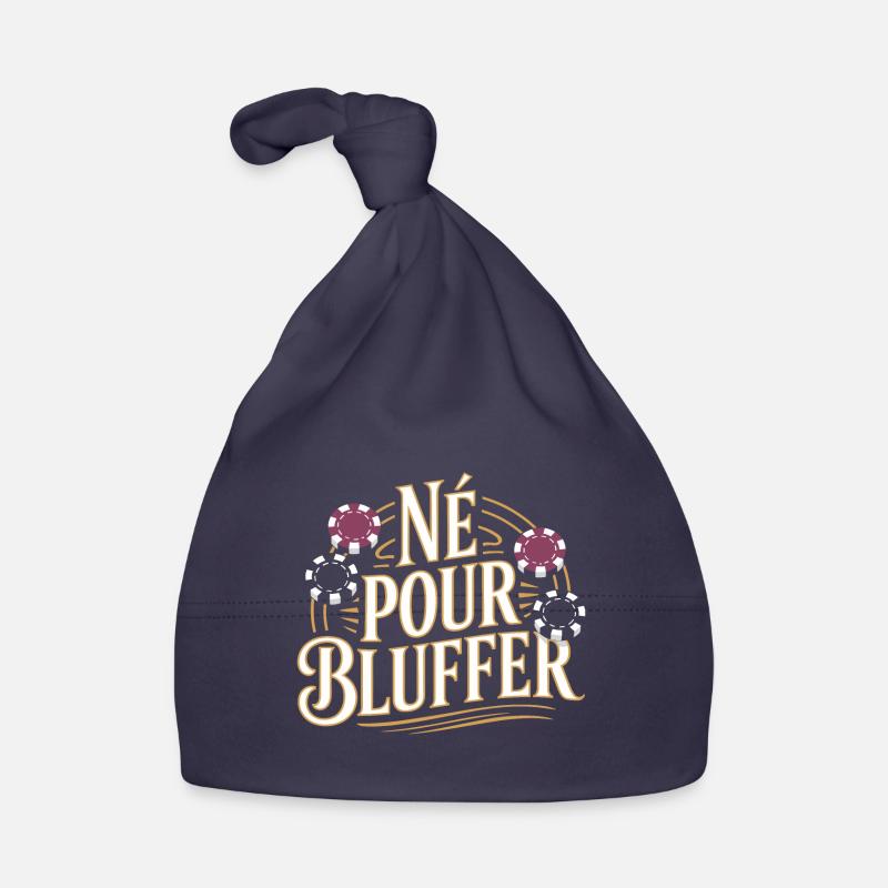 Né pour bluffer Bonnet bio Bébé