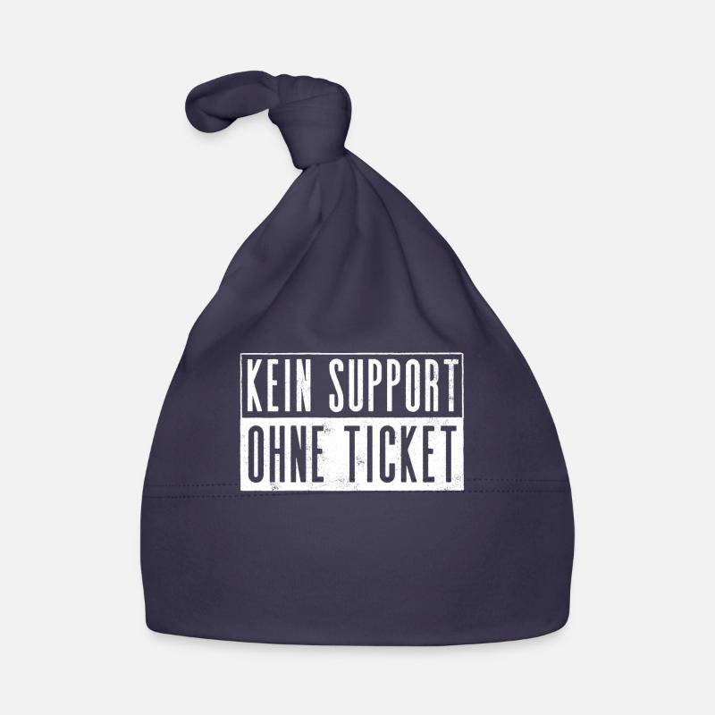 Kein Ticket, Kein Support, Helpdesk, Callenter Baby Bio-Mütze