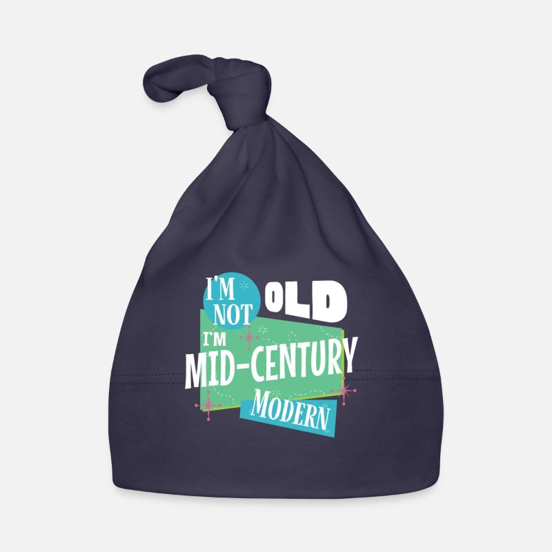 Ich Bin Nicht Alt, Ich Bin Modern Baby Bio-Mütze
