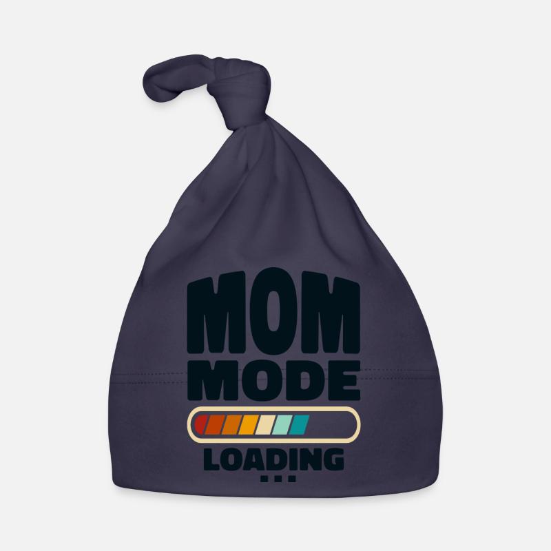 Funny Mom Mode Loading Quote Best Mom Ever Organic Baby Cap