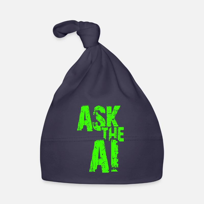 AI Artificial Intelligence Funny Nerd Saying Organic Baby Cap