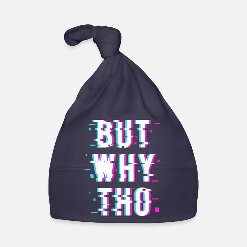 But WHY THO Organic Baby Cap