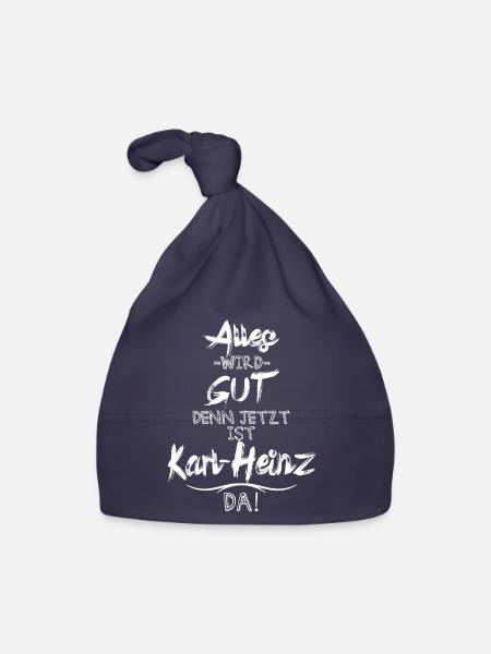 Alles wird gut denn jetzt ist Karl-Heinz da - Baby Bio-Mütze - Navy - Vorne