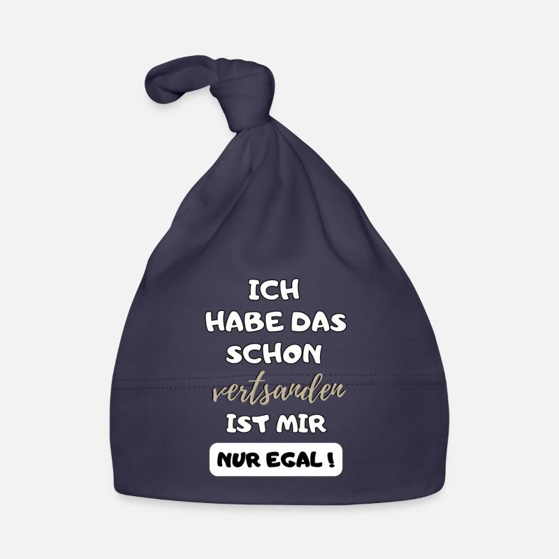 lustiger Spruch Habe das schon verstanden Geschenk Baby Bio-Mütze